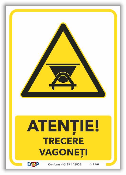 A109 ATENTIE TRECERE VAGONETI