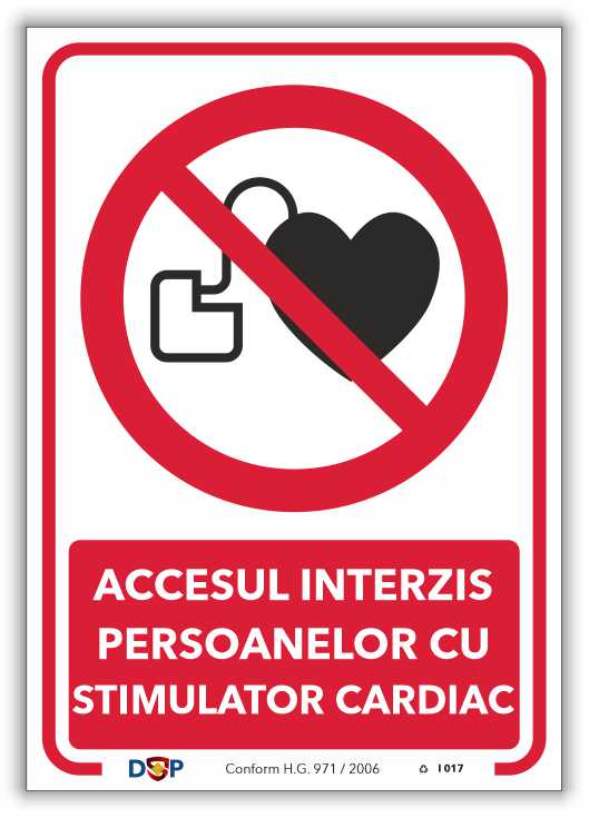 I017 ACCESUL INTERZIS PERSOANELOR CU STIMULATOR CARDIAC