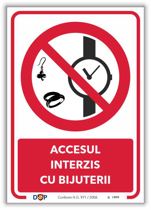 I019 ACCESUL INTERZIS CU BIJUTERII