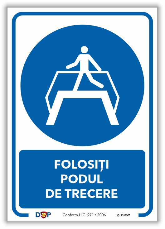 O052 FOLOSITI PODUL DE TRECERE