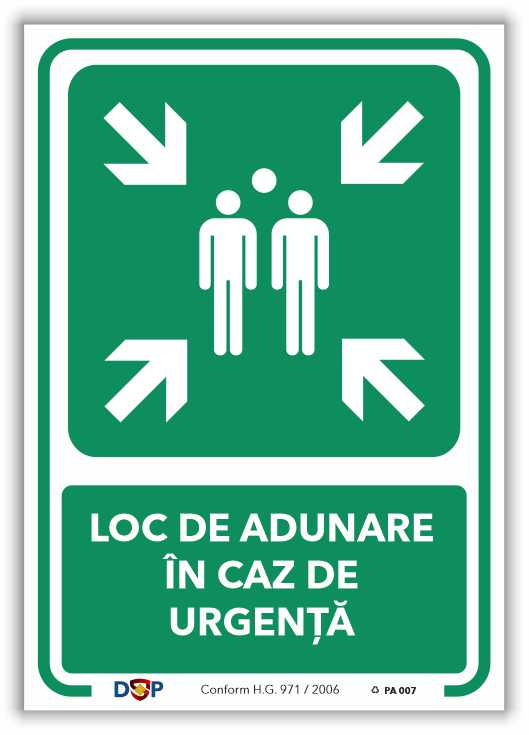 PA007 LOC DE ADUNARE IN CAZ DE URGENTA